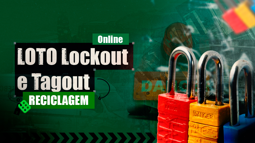 LOTO — Lockout & Tagout (Reciclagem)
