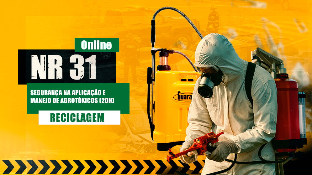 NR 31 — Segurança na Aplicação e Manejo de Agrotóxicos (Reciclagem)